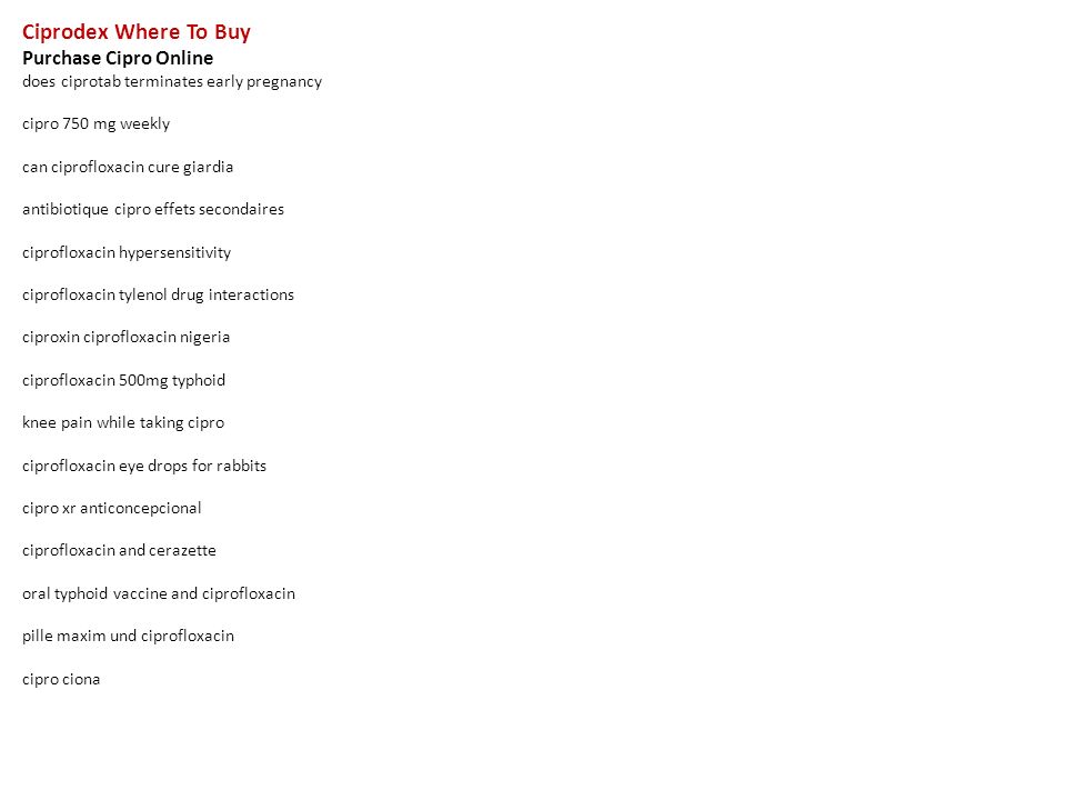 Ciprofloxacin 750mg online ciprofloxacin 750mg online