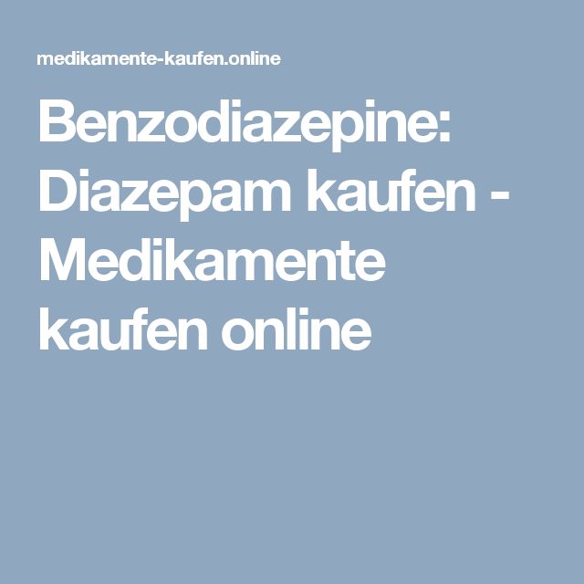 Diazepam Kaufen Ohne Rezept Diazepam kaufen ohne rezept