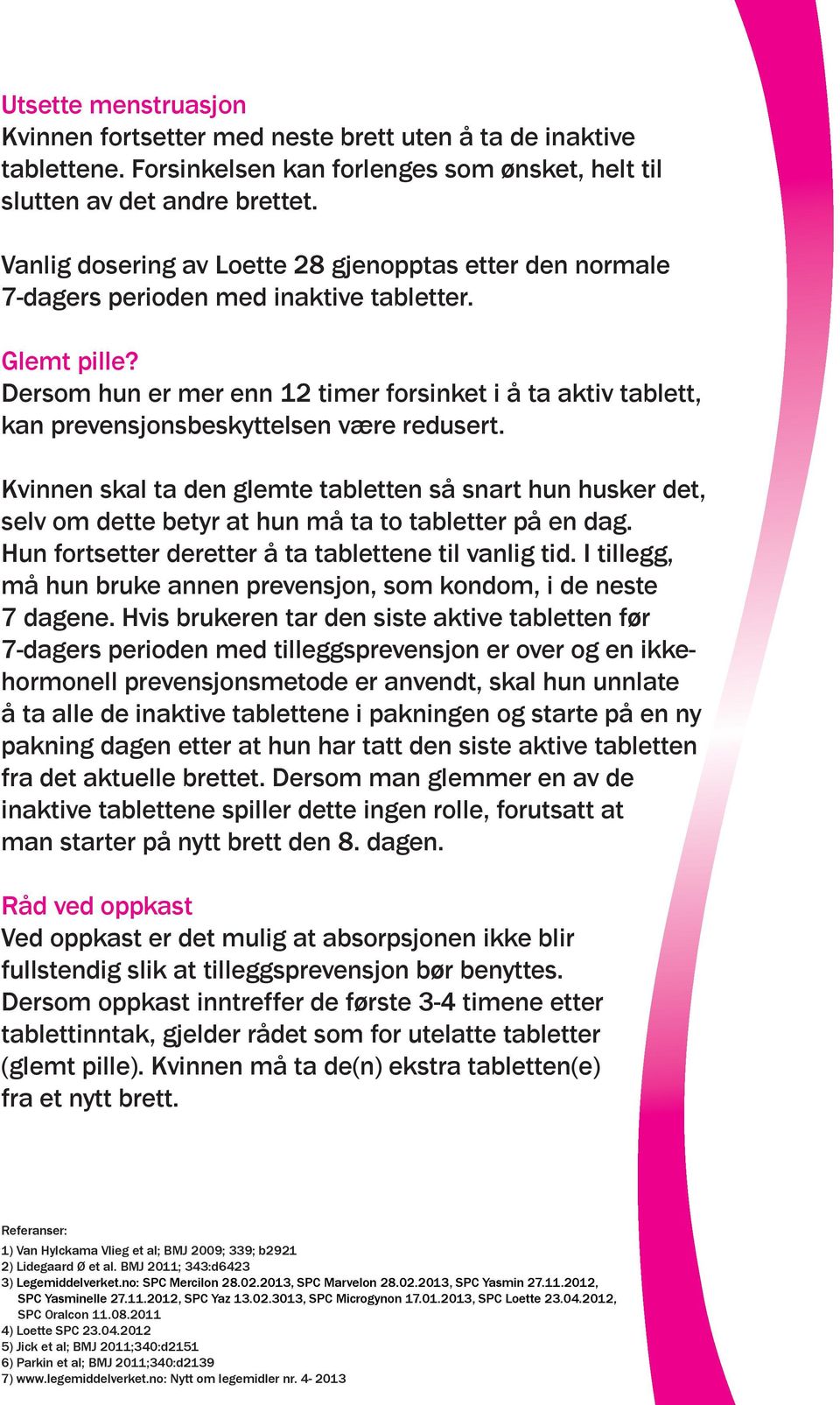 isotretinoin glemt pille isotretinoin glemt pille